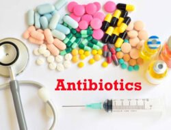 Catat! Ini Bahaya Penggunaan Antibiotik yang Tidak Tepat