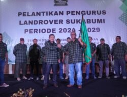 Jajaran Pengurus Landrover Sukabumi Periode 2024-2029 Resmi Dilantik