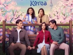 Simak! Rekomendasi Film Akhir Pekan Ada Cinta Tak Seindah Drama Korea Loh